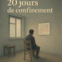 20 Jours De Confinement