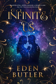 Title: Infinite Us, Author: Eden Butler