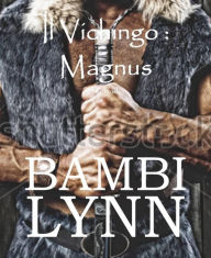Title: Il vichingo Magnus, Author: Bambi Lynn