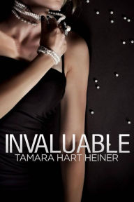 Title: Invaluable (Perilous, #3), Author: Tamara Heiner