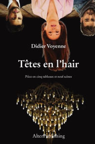 Title: Têtes en l'hair, Author: Didier Voyenne