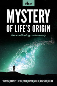 Title: The Mystery of Life's Origin, Author: Charles B. Thaxton