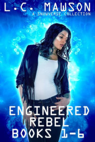 Title: Engineered Rebel: Books 1-6, Author: L.C. Mawson