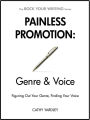 Painless Promotion: Genre & Voice (Rock Your Writing, #6)