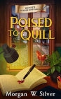 Poised to Quill (Maggie's Murder Mysteries, #2)