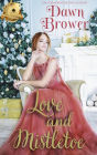 Love and Mistletoe (Scandal Meets Love, #8)