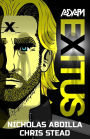 Adam Exitus (Adam X, #1)