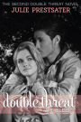Double Threat My Bleep (Double Threat Series, #2)