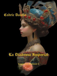 Title: La Diadema Imperial- Comunidad Bluthund 4 (Bluthund-Comunidad Virtual), Author: Cedric Daurio