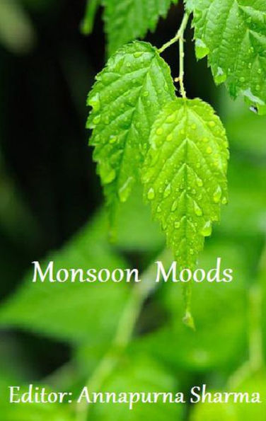 Monsoon Moods