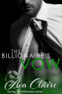The Billionaire's Vow (Loving The Billionaire, #6)