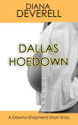 Dallas Hoedown: A Dawna Shepherd Short Story (FBI Special Agent Dawna Shepherd Mysteries, #8)