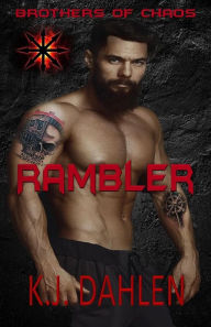 Title: Rambler (Bikers Of The Rio Grande, #1), Author: Kj Dahlen