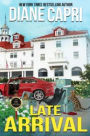 Late Arrival: A Park Hotel Mystery (The Park Hotel Mysteries, #4)