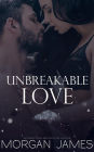 Unbreakable Love (Frozen in Time, #3)