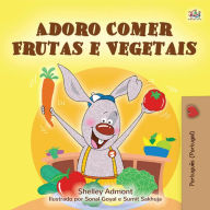 Title: Adoro Comer Frutas e Vegetais (Portuguese - Portugal Bedtime Collection), Author: Shelley Admont