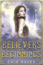 Believers and Beginnings (Their Paranormal Tales, #0)