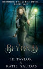 Beyond (Running from the Devil, #3)