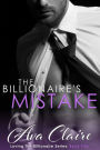 The Billionaire's Mistake (Loving The Billionaire, #4)