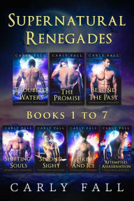 Title: Supernatural Renegades Books 1-7, Author: Carly Fall
