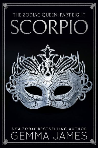 Scorpio (The Zodiac Queen, #8)