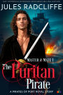 The Puritan Pirate (Master and Mate, #1)