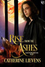 Rise from the Ashes (Legendary Shifters, #3)