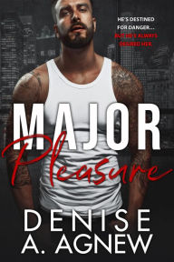 Title: Major Pleasure, Author: Denise A. Agnew