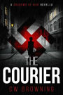 The Courier (Shadows of War, #1)