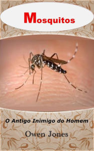 Title: Mosquitos (Como fazer..., #16), Author: Owen Jones