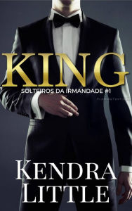 Title: King, Author: Kendra Little