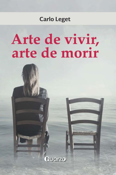 Arte de vivir, arte de morir