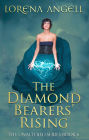 The Diamond Bearers' Rising (The Unaltered, #6)