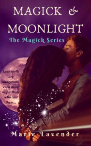 Title: Magick & Moonlight (Magick Series Book 1), Author: Marie Lavender