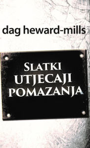 Title: Slatki utjecaji pomazanja, Author: Dag Heward-Mills