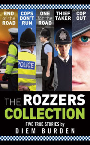 Title: The Rozzers Collection, Author: Diem Burden
