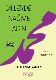 Title: Dillerde Nagme Adin 1 (Naatler), Author: H. Emre Yaman