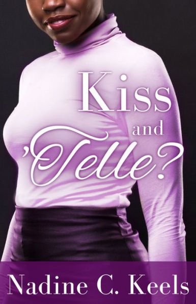 Kiss and 'Telle?