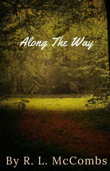 Along The Way