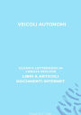 Veicoli Autonomi: Elenco Letterario in Lingua Inglese: Libri & Articoli, Documenti Internet