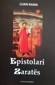 Title: Epistolari i Zaratës, Author: Luan Rama