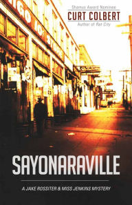 Title: Sayonaraville, Author: Curt Colbert