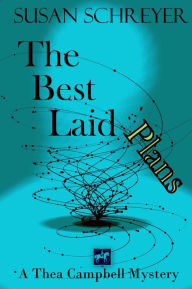 Title: The Best Laid Plans, Author: Susan Schreyer