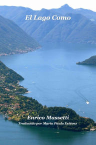 Title: El Lago Como, Author: Enrico Massetti