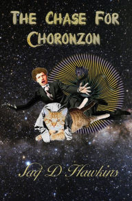 Title: The Chase For Choronzon, Author: Jaq D Hawkins