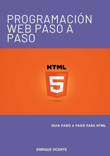 Programación Web Paso a Paso: HTML