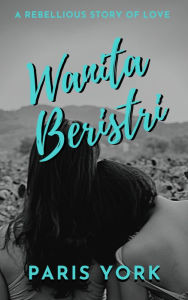 Title: Wanita Beristri, Author: Paris York