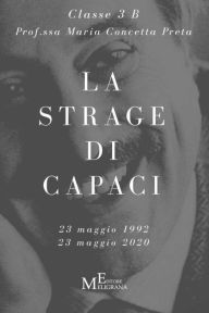 Title: La strage di Capaci, Author: Maria Concetta Preta