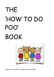Title: The How to do Poo Book, Author: Ned Hoskin