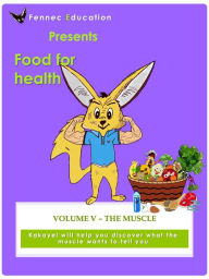 Title: The Muscle, Author: Fennec Education LLC
